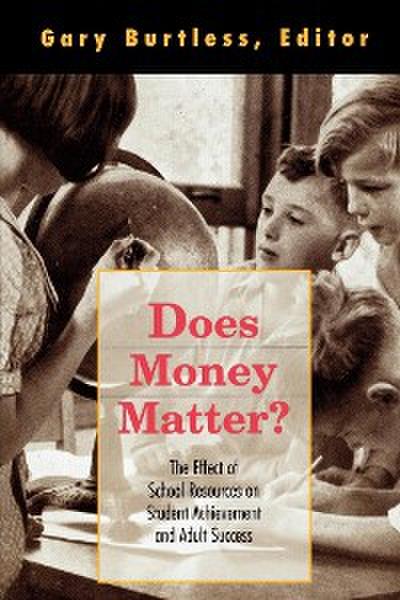 Does Money Matter?