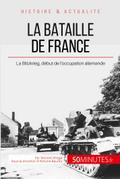 La bataille de France