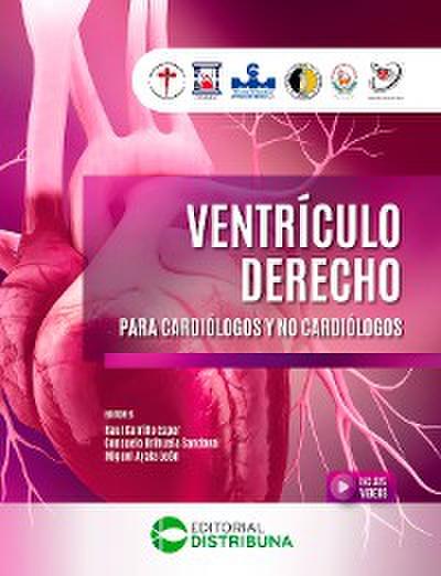 Ventrículo Derecho para Cardiólogos y no Cardiólogos