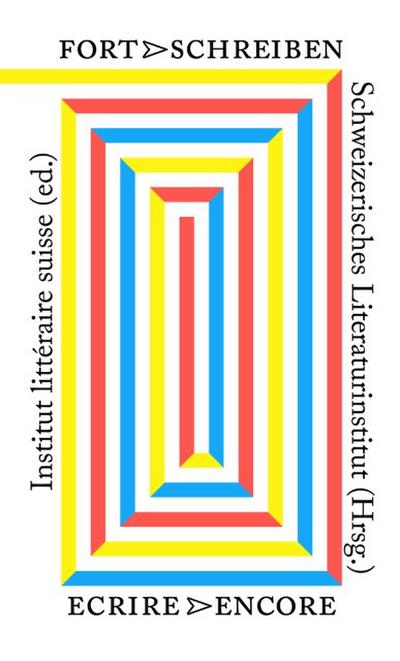 Fortschreiben - Ecrire Encore