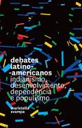 Debates latino-americanos