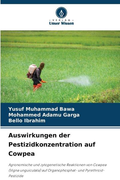 Auswirkungen der Pestizidkonzentration auf Cowpea