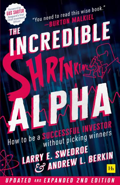 The Incredible Shrinking Alpha 2nd edition