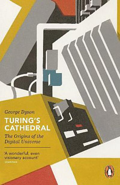Turing’s Cathedral