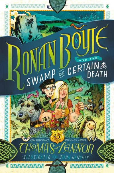 Ronan Boyle and the Swamp of Certain Death (Ronan Boyle 2)