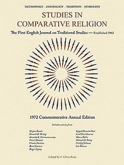 Studies in Comparative Religion: Commemorative Annual Edition - 1972