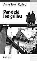 Par-delà les grilles
