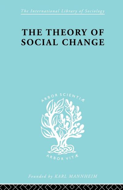 The Theory of Social Change