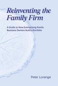 Reinventing the Family Firm
