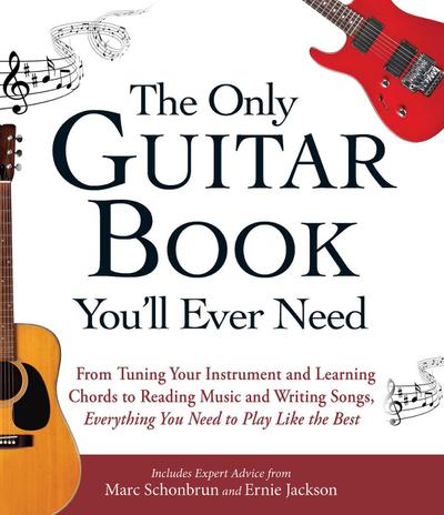 The Only Guitar Book You’ll Ever Need