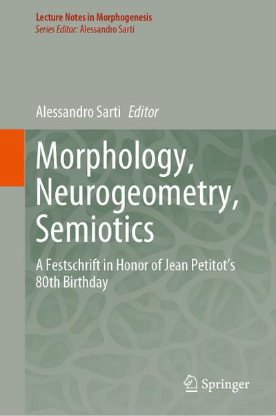 Morphology, Neurogeometry, Semiotics
