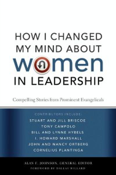How I Changed My Mind about Women in Leadership
