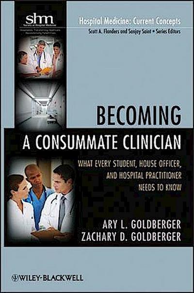 Becoming a Consummate Clinician