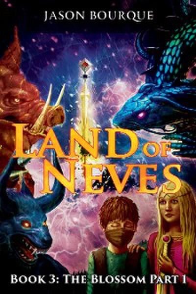 LAND OF NEVES: Book 3