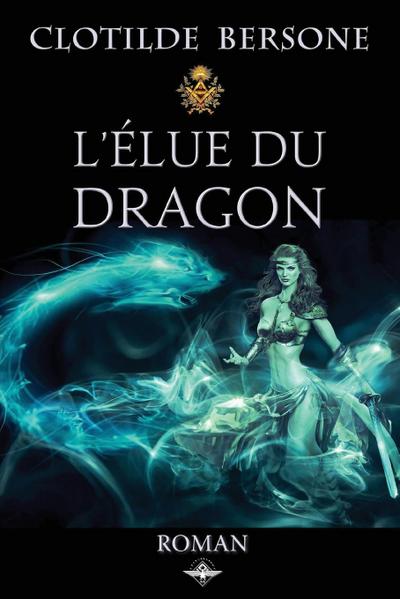 L’élue du dragon