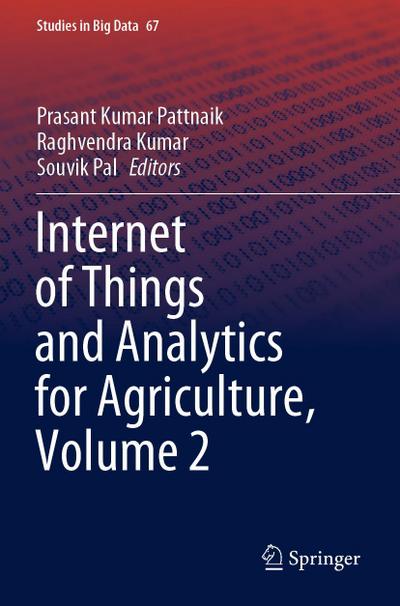 Internet of Things and Analytics for Agriculture, Volume 2
