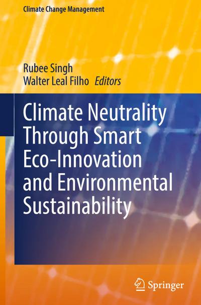 Climate Neutrality Through Smart Eco-Innovation and Environmental Sustainability