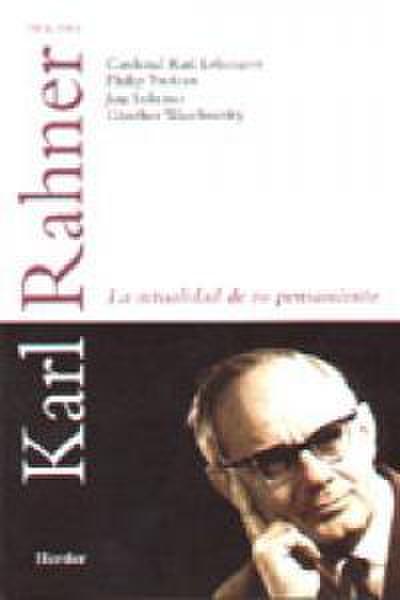 Karl Rahner : la actualidad de su pensamiento