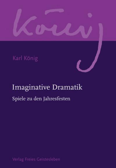 Werkausgabe Imaginative Dramatik