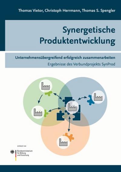 Synergetische Produktentwicklung