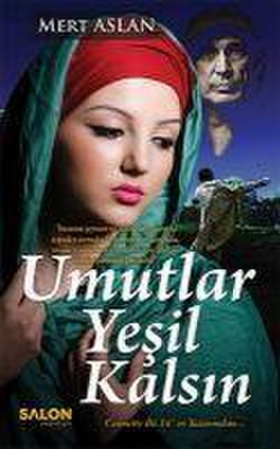 Umutlar Yesil Kalsin