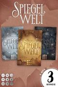 Die Spiegelwelt-Trilogie: 3 Bände in einem Bundle!