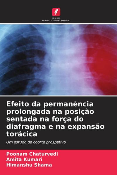 Efeito da permanência prolongada na posição sentada na força do diafragma e na expansão torácica