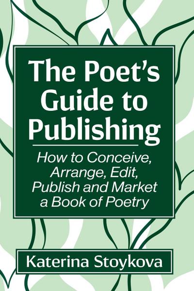 The Poet’s Guide to Publishing
