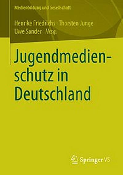 Jugendmedienschutz in Deutschland