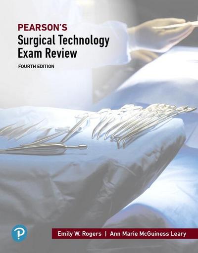 Pearson’s Surgical Technology Exam Review