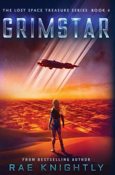 GRIMSTAR (The Lost Space Treasure Series, Book 4)