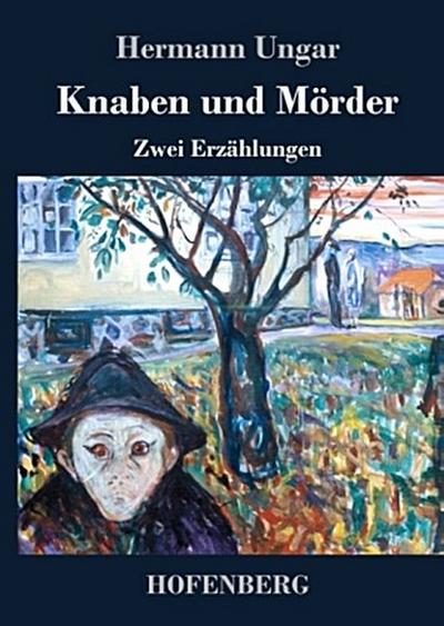 Knaben und Mörder