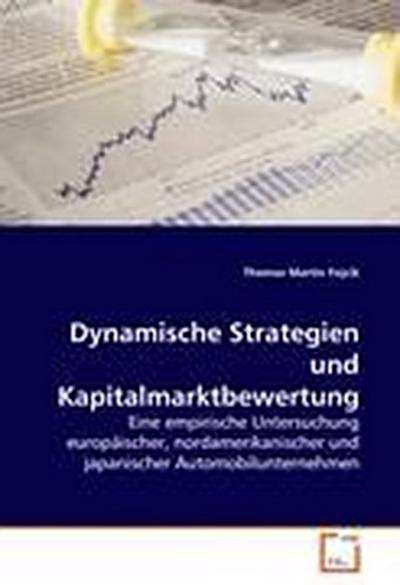 Dynamische Strategien und Kapitalmarktbewertung