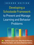 Developing a Schoolwide Framework to Prevent and Manage Learning and Behavior Problems