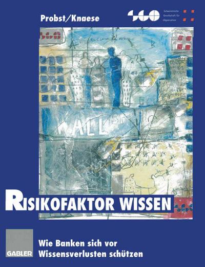 Risikofaktor Wissen