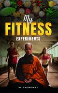 My Fitness Experiments
