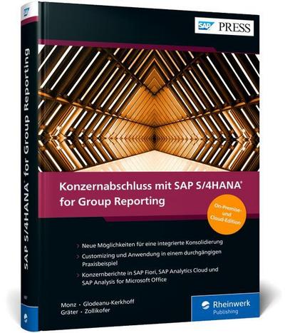 Konzernabschluss mit SAP S/4HANA for Group Reporting: Konsolidierung, Konzernberichterstattung, Management Reporting (SAP PRESS)