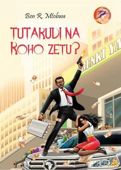 Mtobwa: Tutarudi na Roho Zetu