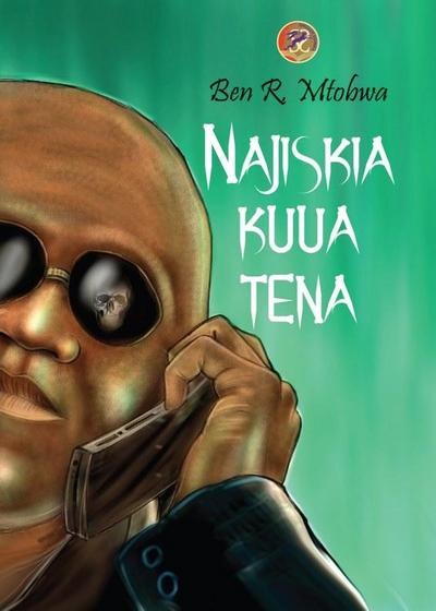 Mtobwa: Najisikia Kuua Tena