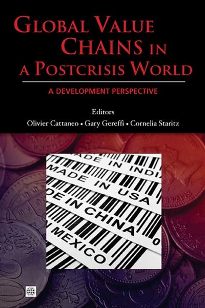 Global Value Chains in a Postcrisis World