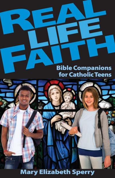 Real Life Faith