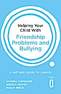 Helping Your Child with Friendship Problems and Bullying
