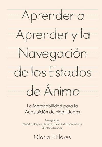 Aprender a aprender y la navegación de los estados de ánimo: La metahabilidad para la adquisición de habilidades