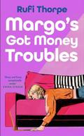 Margo’s Got Money Troubles