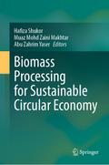 Biomass Processing for Sustainable Circular Economy
