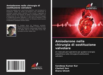 Amiodarone nella chirurgia di sostituzione valvolare