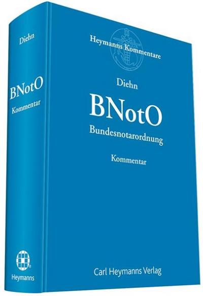 BNotO - Bundesnotarordnung: Kommentar