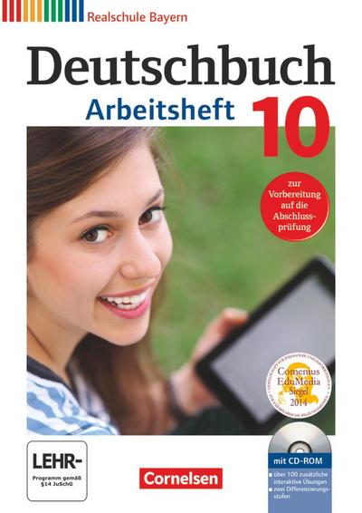 Deutschbuch - Sprach- und Lesebuch - Realschule Bayern 2011 - 10. Jahrgangsstufe