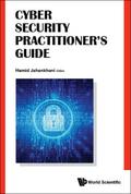 CYBER SECURITY PRACTITIONER’S GUIDE