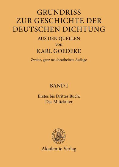 Erstes bis Drittes Buch: Das Mittelalter